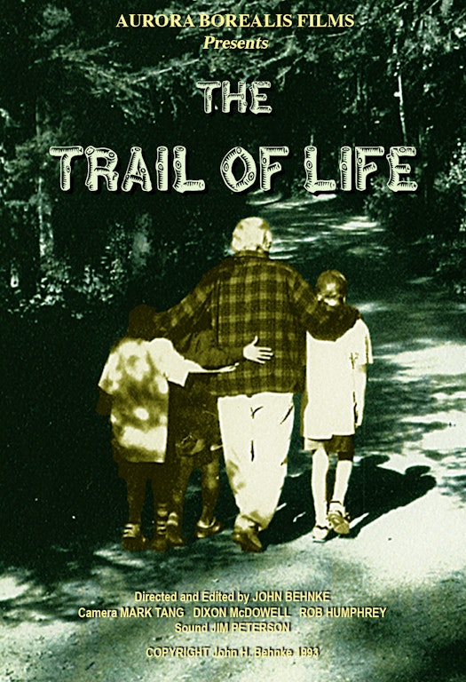 The Trail of Life - Revisited