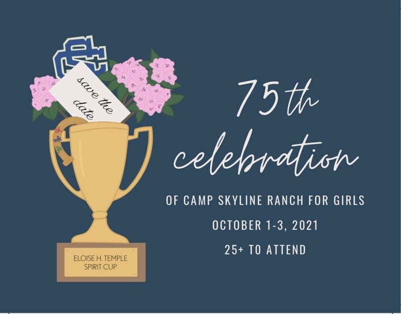 Camp Skyline 75th Celebration!